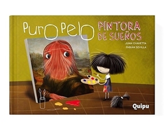 PURO PELO PINTORA DE SUEÑOS