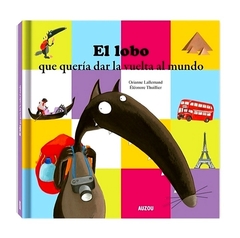 EL LOBO, QUE QUERIA DAR LA VUELTA AL MUNDO