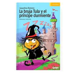 LA BRUJA TULA Y EL PRÍNCIPE DURMIENTE