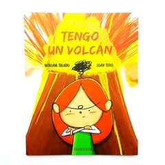 TENGO UN VOLCÁN