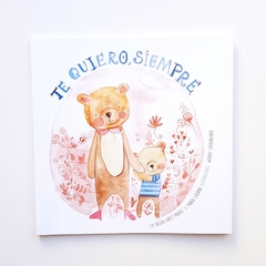 TE QUIERO SIEMPRE