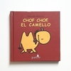 CHOF CHOF, EL CAMELLO