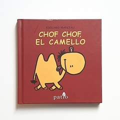 CHOF CHOF, EL CAMELLO