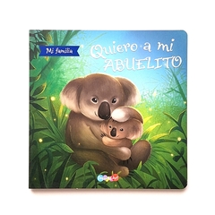 QUIERO A MI ABUELITO - Mi familia