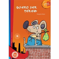 QUIERO SER PÉREZ #1