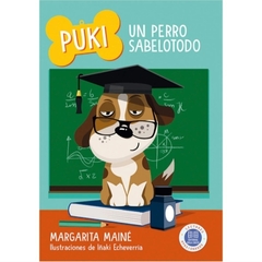 PUKI UN PERRO SABELOTODO # 4