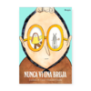 Nunca vi una bruja
