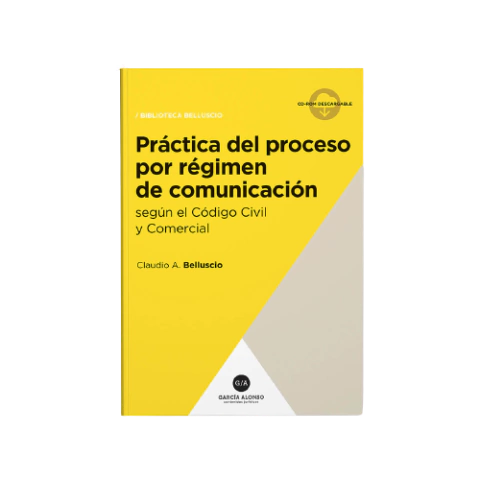 Práctica del proceso por régimen de comunicación