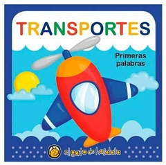 Libro Transporte Primeras Palabras El Gato de Hojalata