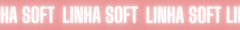Banner da categoria LINHA SOFT