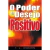 O Poder do Desejo Positivo - T.L. Osborn
