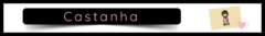 Banner da categoria Castanha