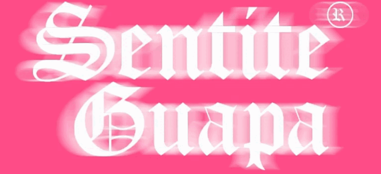 Sentite Guapa