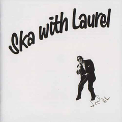 LP LAUREL AITKEN - Ska With Laurel (Europeo)