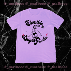 ❁ Remera Lila - Ser sensible es un superpoder
