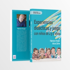 Experiencias didácticas y juego con niños de 2 y 3 años