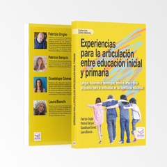 Experiencias para la Articulación entre Educación Inicial y Primaria