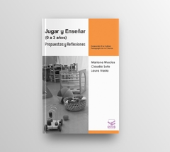 Jugar y Enseñar (o a 3 años) - comprar online