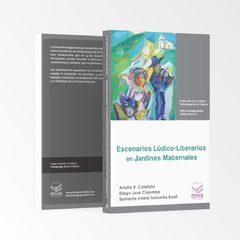 Escenarios Lúdico-Literarios en Jardines Maternales (serie investigaciones N°1)