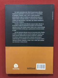 Livro - Michel Foucault: Transversais Entre Educação, Filo - comprar online