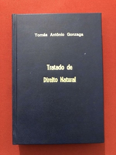 Livro - Tratado De Direito Natural - Tomás Antônio Gonzaga - Martins Fontes