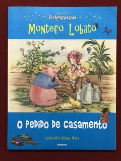 Livro - O Pedido De Casamento - Monteiro Lobato - Seminovo