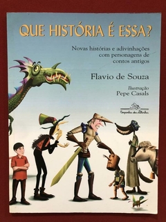 Livro - Que História É Essa? - Flavio De Souza - Cia Letrinh