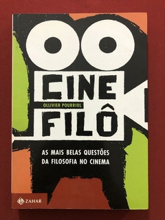 Livro - Cinefilô - Ollivier Pourriol - Editora Zahar - Seminovo