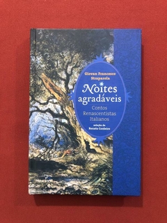 Livro - Noites Agradáveis - Giovan Francescoc Straparola