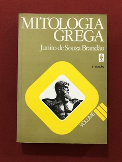 Livro- Mitologia Grega - 3 Volumes - Junito de Souza Brandão - Sebo Mosaico - Livros, DVD's, CD's, LP's, Gibis e HQ's