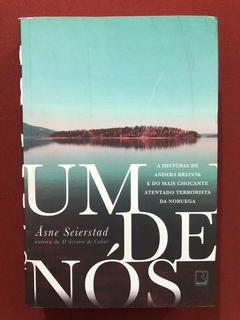 Livro - Um De Nós - Asne Seierstad - Ed. Record - Seminovo