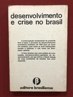 Livro - Desenvolvimento E Crise No Brasil - Luiz C. Bresser - comprar online