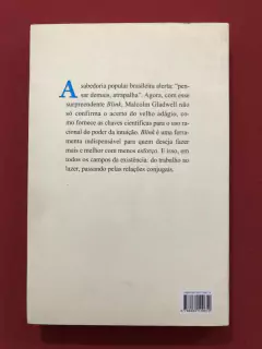 Livro - Blink: A Decisão Num Piscar De Olhos - Malcolm Gladwell - comprar online