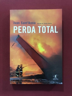 Livro - Perda Total - Ivan Sant'Anna - Ed. Objetiva - Semin.