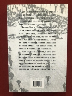 Livro - A Questão Da Ideologia - Leandro Konder - Cia Letras - comprar online