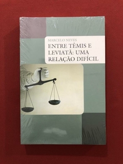 Livro - Entre Têmis E Leviatã: Uma Relação Difícil - Novo