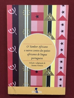 Livro - O Tambor Africano E Outros Contos Do País Africanos