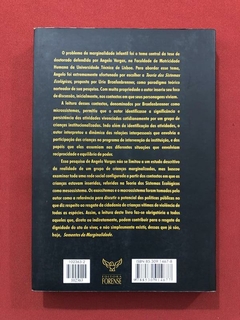 Livro - As Sementes Da Marginalidade - Angelo Luis De Souza - comprar online