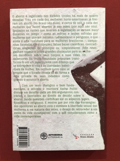 Livro- Pró - Katha Pollittt - Autonomia Literária - Seminovo - comprar online