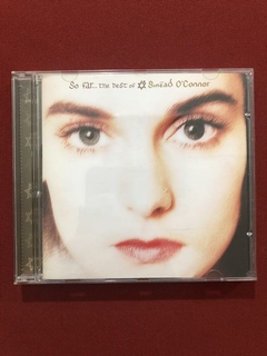 CD - Sinead O'Connor - So Far... The Best Of - Seminovo