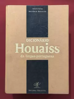 Livro - Dicionário Houaiss Da Língua Portuguesa - Houaiss - Capa Dura