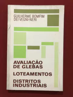 Livro - Avaliação De Glebas - Loteamentos - Guilherme Bomfim