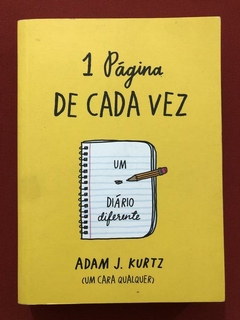 Livro - 1 Página De Cada Vez - Adam J. Kurtz - Paralela