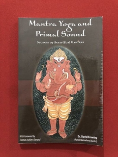 Livro - Mantra Yoga And Primal Sound - Dr. David Frawley