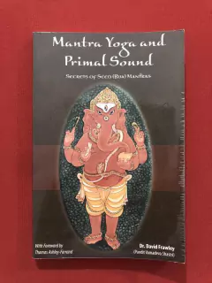 Livro - Mantra Yoga And Primal Sound - Dr. David Frawley