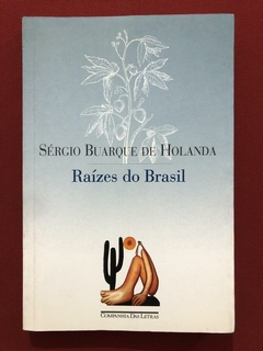 Livro - Raízes Do Brasil - Sérgio Buarque De Holanda - Companhia Das Letras