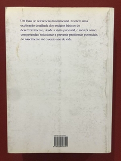 Livro - Momentos Decisivos Do Desenvolvimento Infantil - T. Berry Brazelton - comprar online