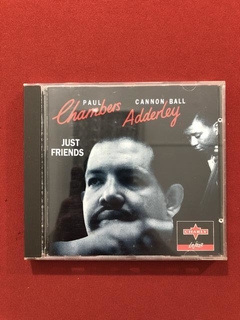 CD - Paul Chambers E Cannon Ball - Just Friends - Importado