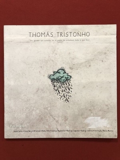 Livro - Thomás Tristonho - André Saito/ Cesar Nery - Ed. Formato