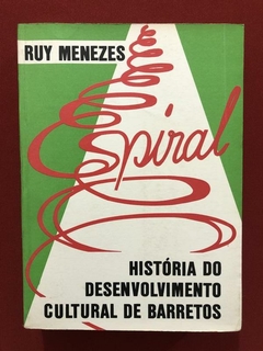 Livro - História Do Desenvolvimento Cultural De Barretos